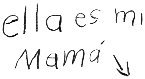 Nota escrita a mano: ella es mi mamá